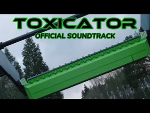 TOXICATOR | ALTON TOWERS SOUNDTRACK