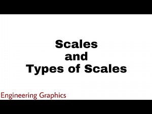 1. Scale and its Types | Engineering Graphics