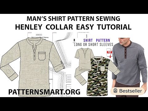 Henley Placket Men’s Shirt EASY Sewing Guide