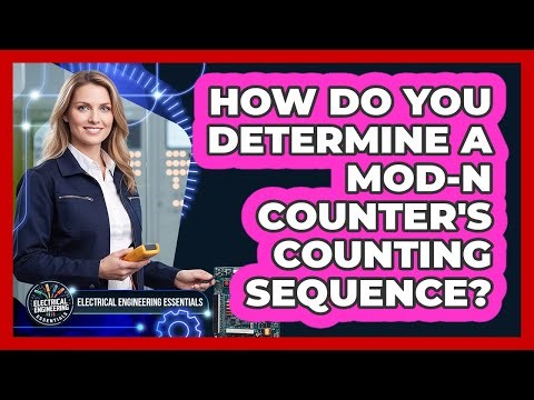 How Do You Determine a Mod-N Counter's Counting Sequence?