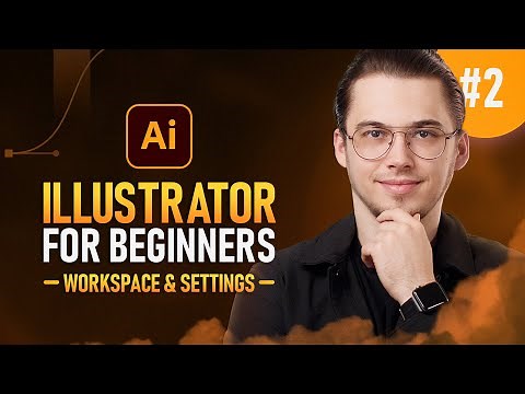 Adobe Illustrator for Beginners #2 | Interface, Settings, Navigation