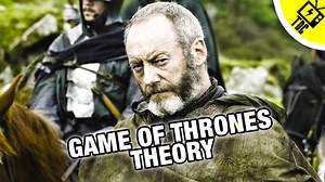 Game of Thrones Ser Davos Azor Ahai Theory