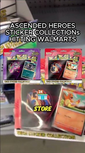 ASCENDED HEROES STICKER COLLECTIONS HITTING WALMART RIGHT NOW