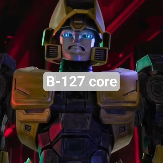 B-127 core #transformers #transformersone #b127