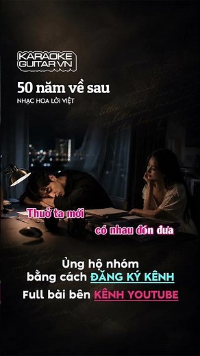 ☝️Bản karaoke đầy đủ mình để ở đây nhé !!!👆 #karaokeguitarvn #50NamVeSau #nhachaymoingay