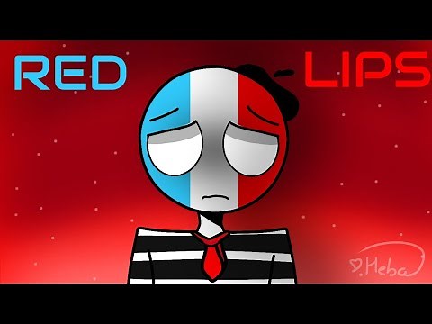RED LIPS MEME [COUNTRY HUMANS - FRENCH/FRANCE] (lazy)
