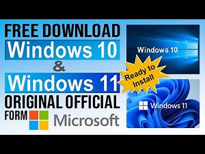 Free Download Windows 11 and 10 Original from Microsoft