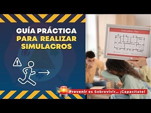 VIDEO ¿CÓMO HACER UN SIMULACRO