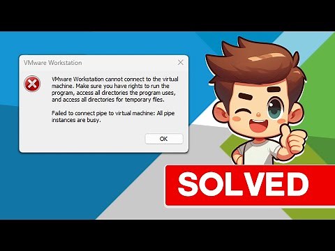 How to Fix VMware Workstation cannot connect to the virtual machine