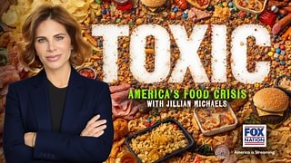 Watch Toxic | Fox Nation