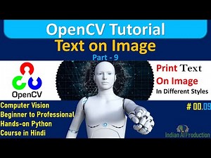 Put Text Over a Picture in OpenCV Python | OpenCV Tutorial in Hindi | Computer Vision