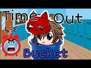 The time out bucket || GC || Michael afton ||