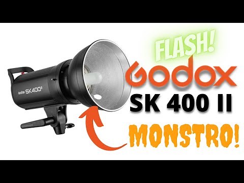 FLASH GODOX SK 400 II - O flash de estúdio fácil de usar [TUTORIAL]