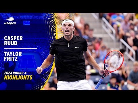 Casper Ruud vs. Taylor Fritz Highlights | 2024 US Open Round 4