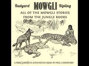 Mowgli: All of the Mowgli Stories from the Jungle Books by Rudyard KIPLING Part 1/2 | Audio Book