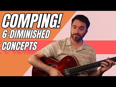 UNLOCK Jazz Guitar Chord Comping! | How To USE Barry Harris' 6-Diminished Concept