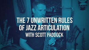 Scott's back talking about his unwritten rules for jazz articulation. He discusses large interval jumps, dops, triplets, changing directions and more tips that will help your lines come alive. It's sax month at wwbw. Check out the deals at: https://www.wwbw.com/Saxophone-Month.wwbw?source=TGOAAGDBA cc: P Mauriat North America Légère Reeds BG France - en | Woodwind & Brasswind