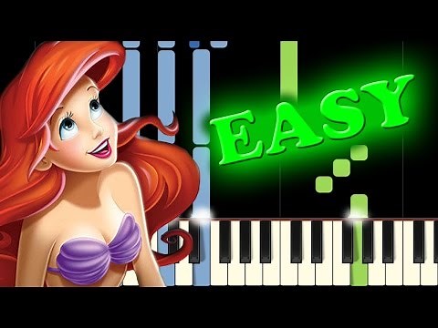THE LITTLE MERMAID - PART OF YOUR WORLD - Easy Piano Tutorial