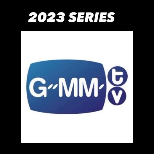 GMMTV 2023!! 🔥🔥#gmmtv #gmmtvofficial #gmmtv2023 #gmmtvdiverselyyours