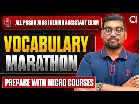 PSSSB Exams | Last 10 Days | English Vocabulary Marathon For Senior Assistant, Naib Tehsildar