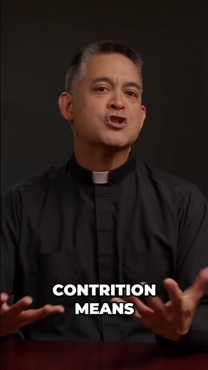Contrition Explained | Perfect vs Imperfect Sorrow