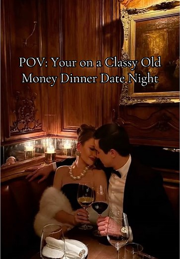#elegance #oldmoney #winner #rich #wealthy #dream #dreamlife #f4f #oldmoneyaesthetic #oldmoneyoutfits #oldmoneystyle #classy #class #classic #aesthetics #wealth #teamwork #luxuryaesthetic #luxury #fashion #date #wife #porsche #rangerover #datenight #restaurant
