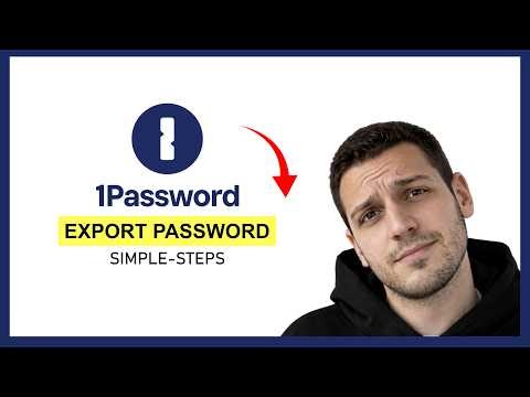 How to Export Passwords from 1Password (Step-by-Step Guide)