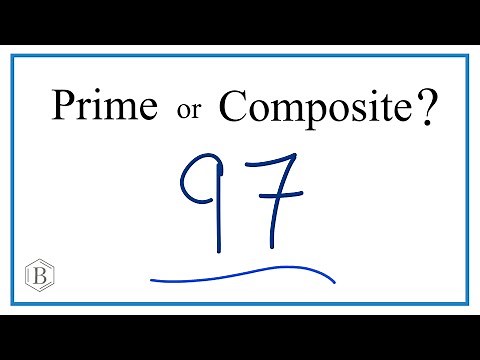 Is 97 a Prime or Composite Number?