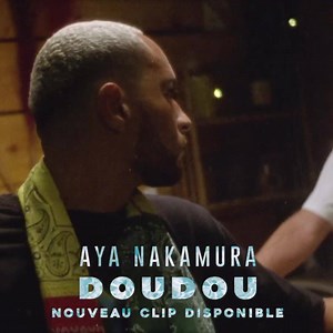 208K views · 21K reactions | Le clip " Doudou " est disponible https://youtu.be/NAA31YId_sQ | Aya Nakamura | Facebook