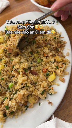 Cơm rang hải sản 200k ở Sầm Sơn – hải sản đâu?