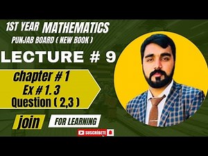1st Year Math | Chapter 1 Complex Numbers | Exercise 1.3 (Q.2 , Q.3)