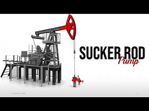 Sucker Rod Pump Overview & Components | Artificial Lift Methods