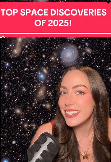 Top Space Discoveries of 2025 Unveiled!