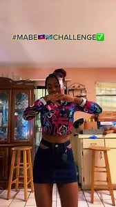 33K views · 1K reactions | From Haiti  Mabe Challenge to the world!  She Killed it!!  #MabeChallenge  @flawlessdannou19 Song: BM - Mabe | BM | Facebook