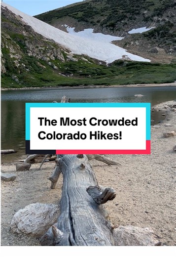 Top 5 Most Crowded Hiking Trails in Colorado