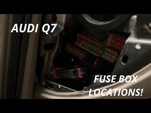 Audi Q7 fuse box locations