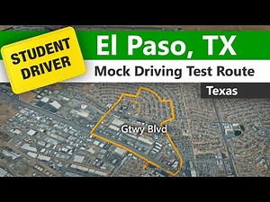 El Paso Gateway Driving Test Route - Mock Texas DPS DMV Test Route
