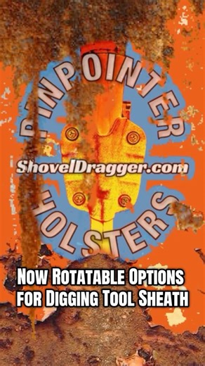 Rotatable mount options now for digging tool sheaths. I custom build each by hand.