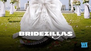 Watch Bridezillas Season 6 Episode 12 - Jessica Pineda/Melissa Griffin
