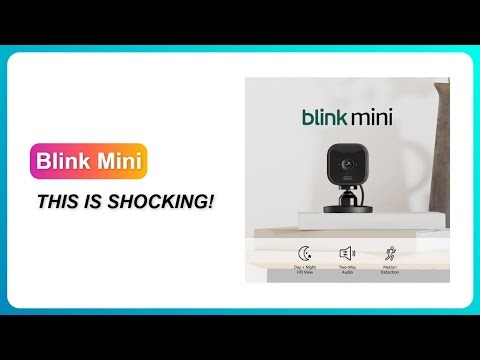 REVIEW (2026): Blink Mini | THIS IS SHOCKING!
