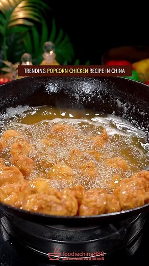 Trending popcorn chicken recipe in China. Do you want to try? #recipe #cooking #chinesefood #popcornchicken #chickenrecipes #chickenbreast #snack #streetfood | foodiechina888