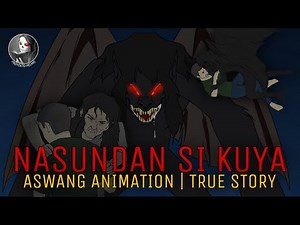 NASUNDAN SI KUYA | Aswang Horror
