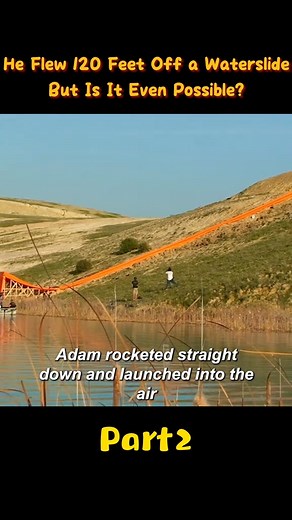 Part 1: He flew 120 feet off a waterslide but is it even possible? #fyp #test #mythbusters #science #explained | Myth Busting Episodes