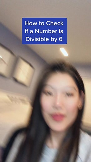 How to Check if a Number is Divisible by 6