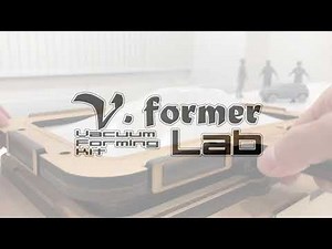 手動真空成形機「V.former Lab（ブイフォーマー・ラボ）」