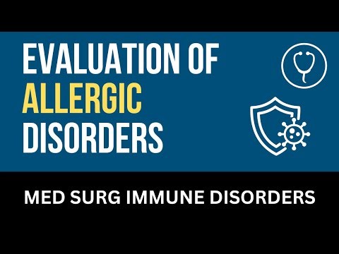 Evaluation of Allergic Disorders - Nursing Lecture - Chapter 33