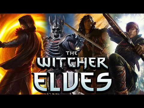 Witcher Elves: What's The Difference? - Witcher Lore - Witcher Mythology - Witcher 3 Lore