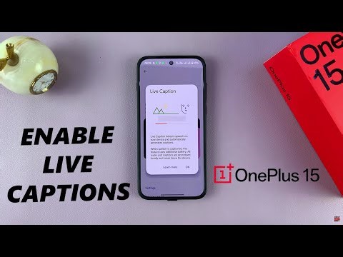 OnePlus 15: How To Enable / Disable Live Captions