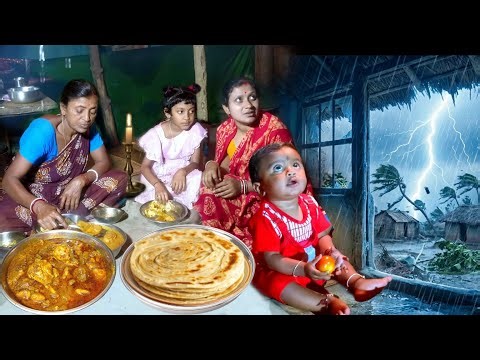 A Rainy Night। Heavy Rain & Nonstop Thunderstorm And Cyclone। Chicken Curry And Home Made Paratha