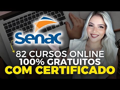 SENAC abre 82 CURSOS ONLINE GRATUITOS com CERTIFICADO GRÁTIS | Mari Rel